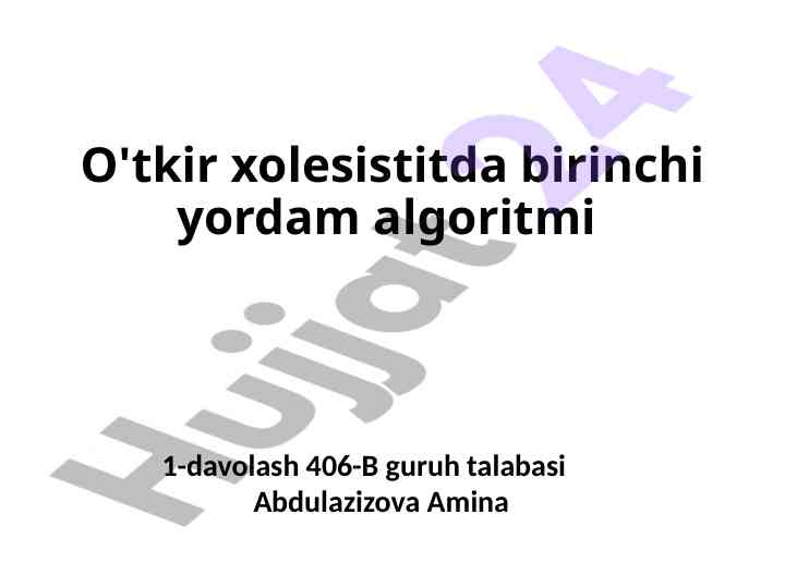 O'tkir xoletsistitda birinchi yordam algoritmi