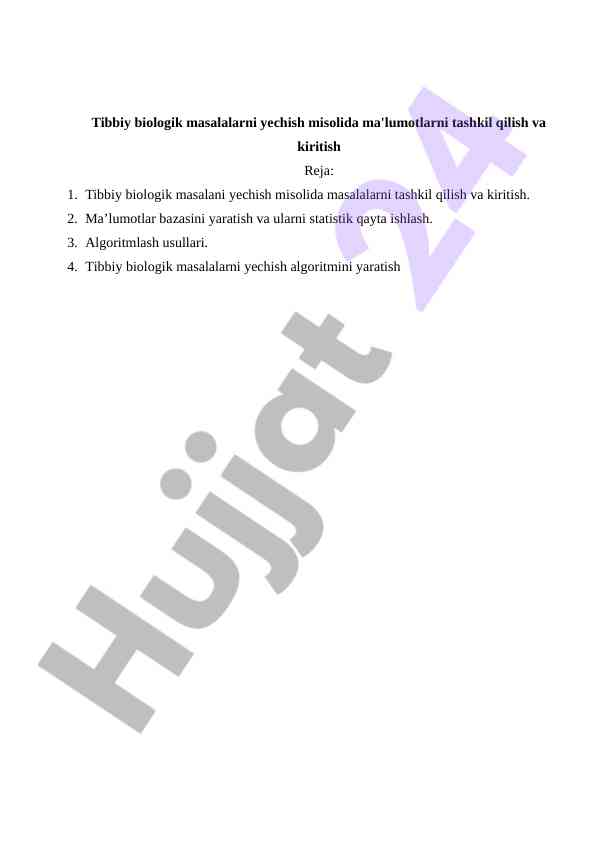 Tibbiy biologik masalalarni yechish algoritmlari