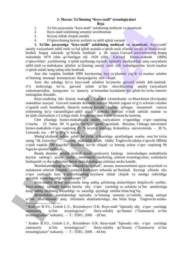 Keys-stadi texnologiyalarining ta’lim jarayonida ahamiyati