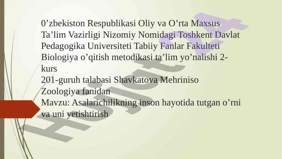 Asalarichilikning inson hayotida tutgan o’rni