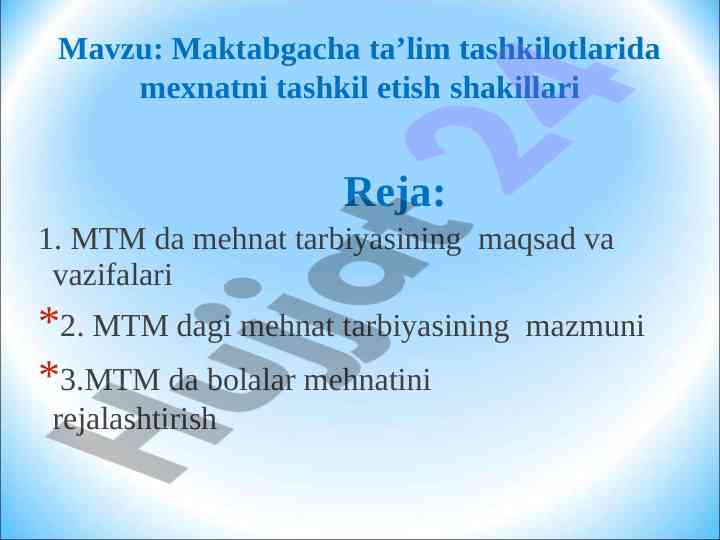Mtm da mehnat tarbiyasining maqsadlari va vazifalari