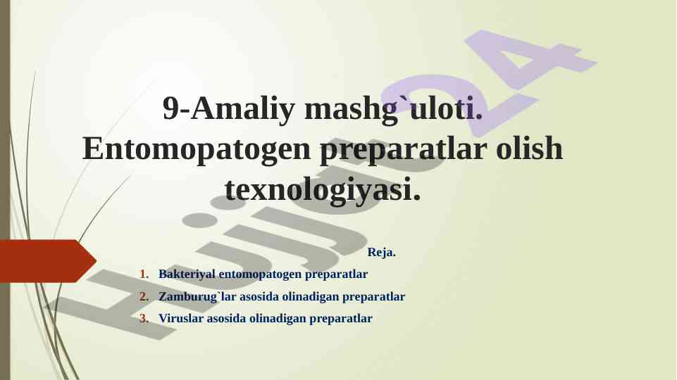 Entomopatogen preparatlar olish texnologiyasi