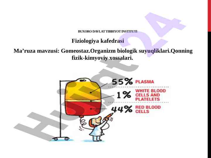 Gomeostaz va organizm biologik suyuq qismlari