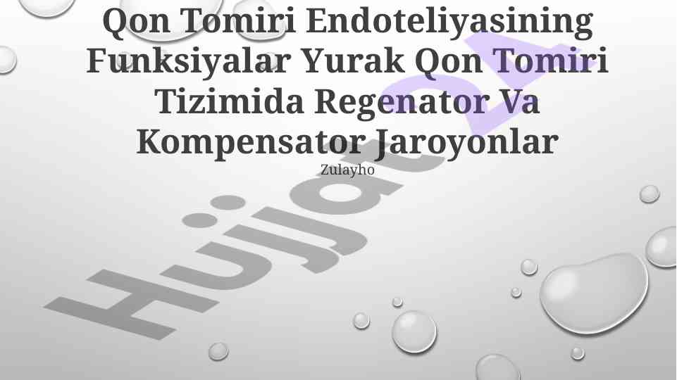 Qon tomiri endoteliyasining funksiyalar va mexanizmlar