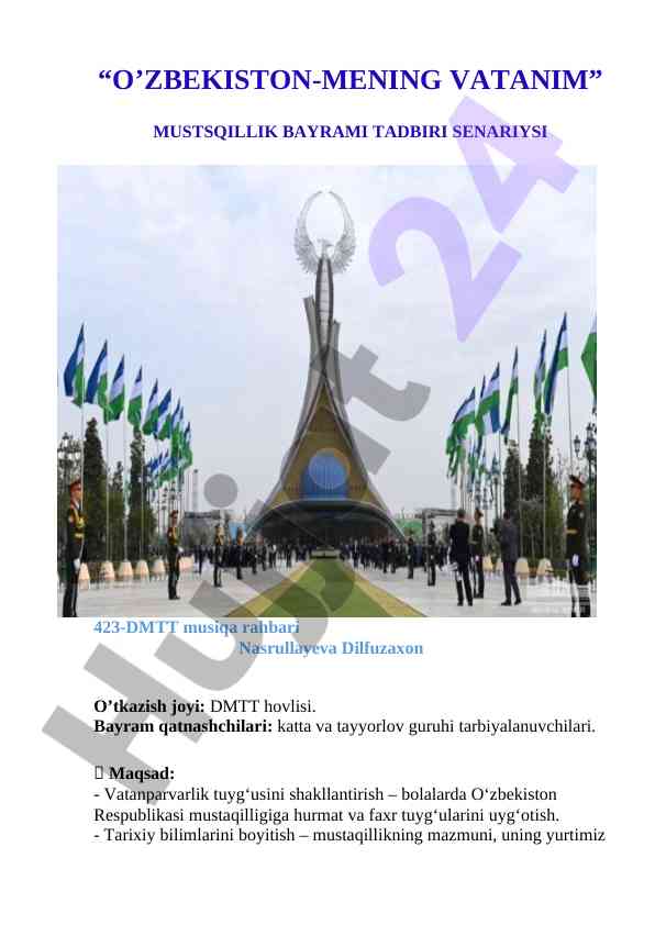 O‘zbekiston mustaqilligi bayrami tadbiri senariysi