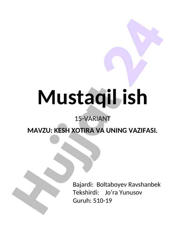 Kesh xotira va uning vazifasi tahlili