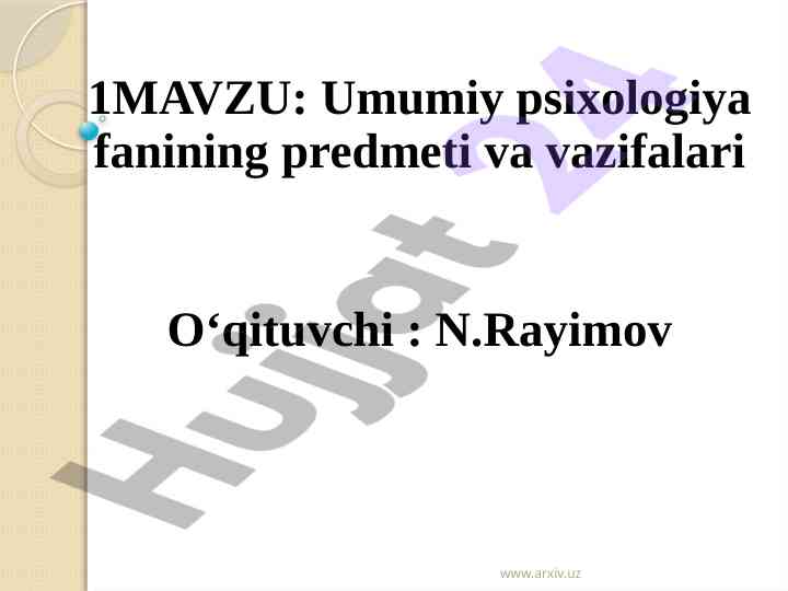 Umumiy psixologiya fanining predmeti va vazifalari