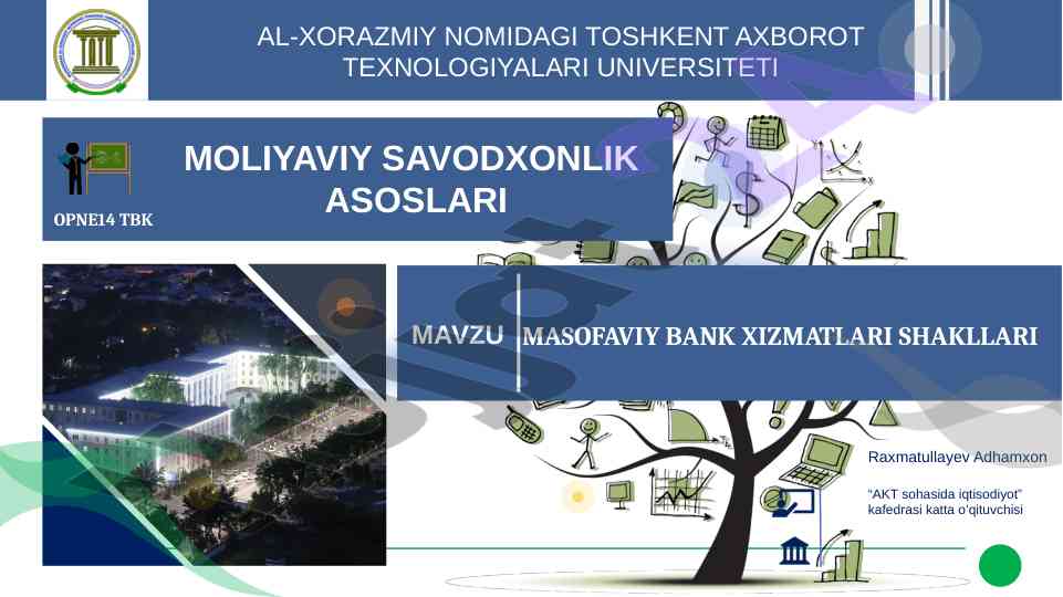 Masofaviy bank xizmatlari va raqamli banking asoslari