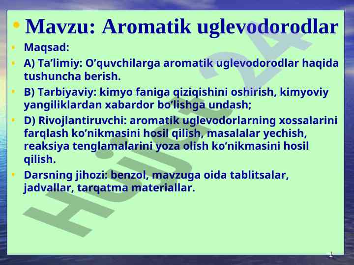 Aromatik uglevodorodlar haqida o'quv darslari