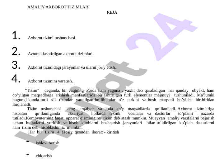 Axborot tizimlari va ularning amaliy qilish usullari