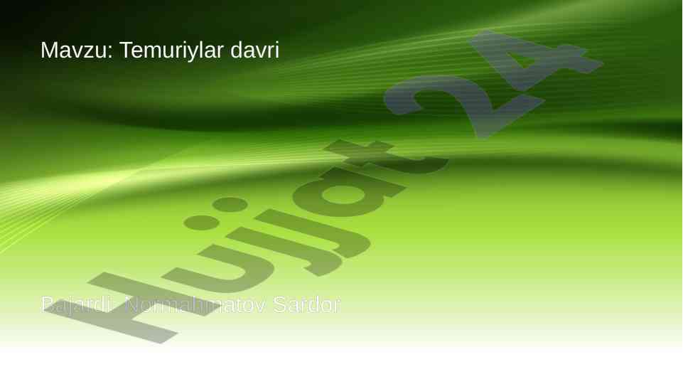 Temuriylar davri va uning manbashunoslikdagi o‘rni