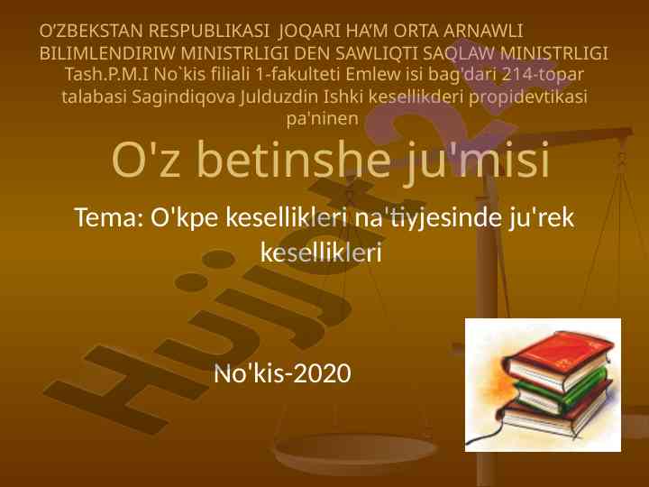 O'kpe va ju'rek kesellikleri tahlili