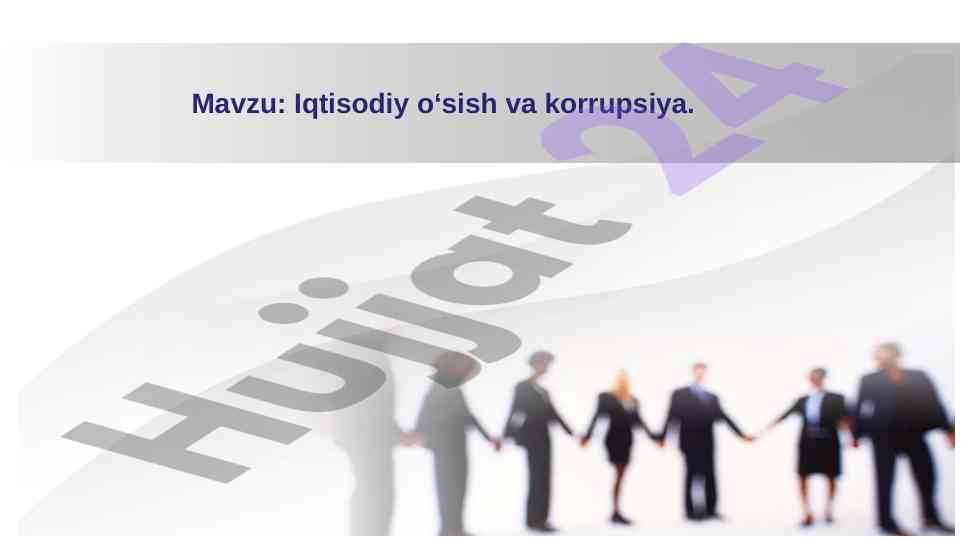 Iqtisodiy o‘sish va korrupsiya ta'siri
