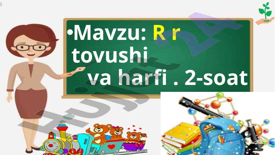 R r tovushi va harfi o‘rganish