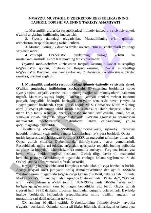 Mustaqil o‘zbekistonda tarixiy ahamiyatni o‘rganish
