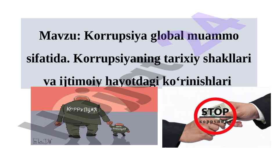 Korrupsiya global muammo sifatida tahlil
