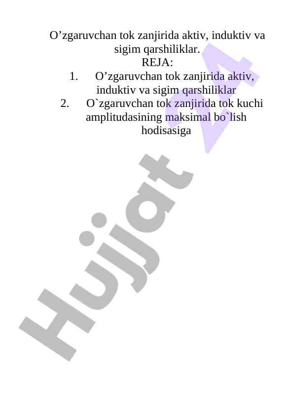 O'zgaruvchan tok zanjiridagi qarshiliklar