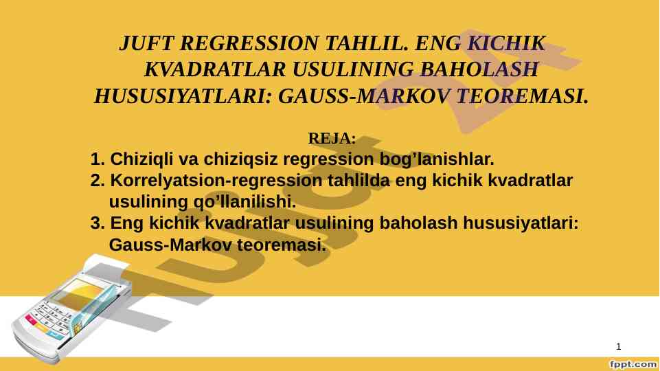 Juft Regression Tahlil Baholash Hususiyatlari