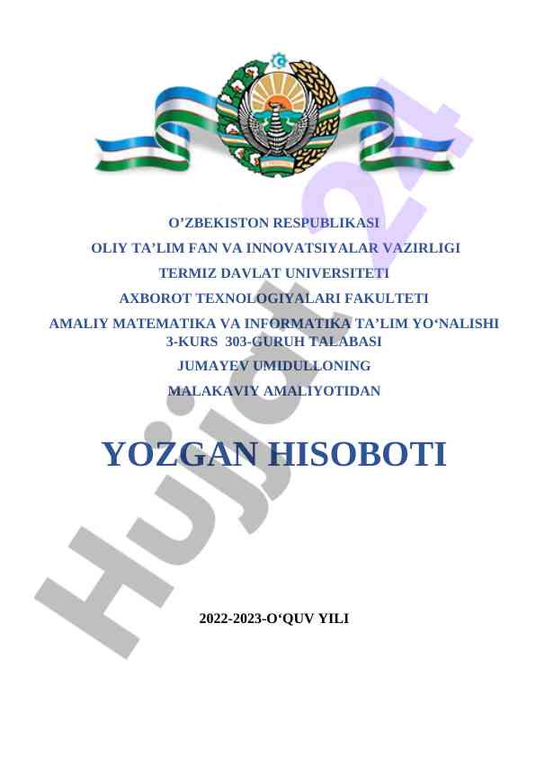 Malakaviy amaliyot hisoboti 2022-2023 o‘quv yili
