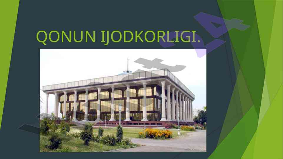 Qonun ijodkorligi va huquq normalari tushunchasi