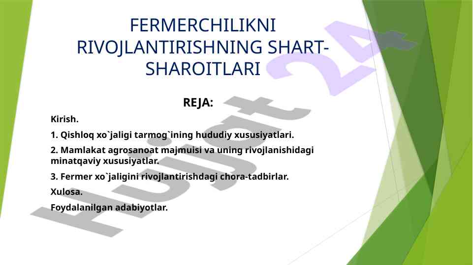 Fermerchilikni rivojlantirishning shart-sharoitlari