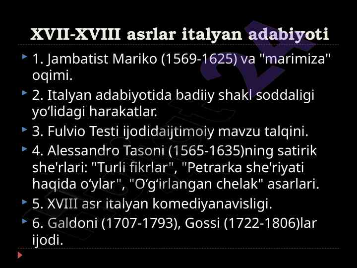 Xvii-xviii asrlar italiyan adabiyoti va ijodkorlar