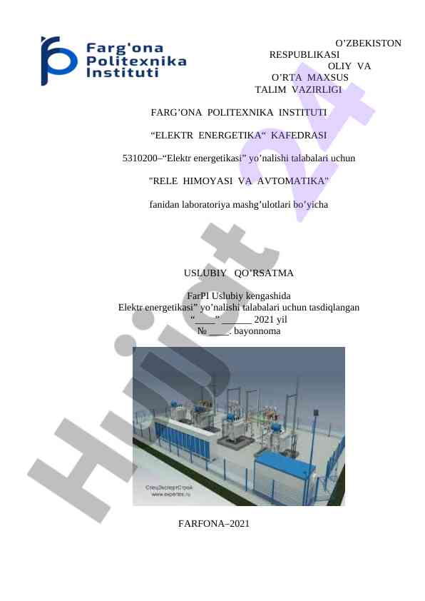 Rele himoyasi va avtomatika fanidan laboratoriya mashg‘ulotlari