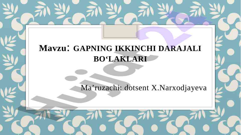 Gapning ikkinchi darajali bo‘laklari tahlili