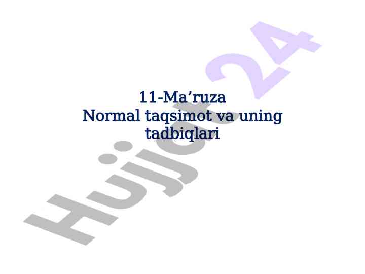 Normal taqsimot va uning tadbiqlari