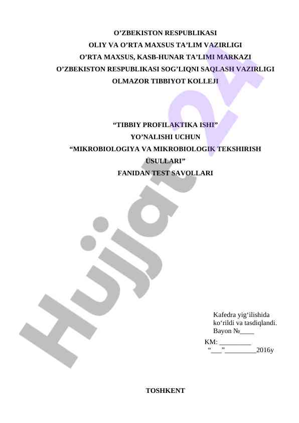 Mikrobiologiya va mikrobiologik tekshirish usullari testlari