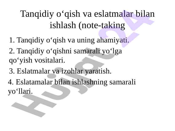 Tanqidiy o‘qish va eslatmalar bilan ishlash