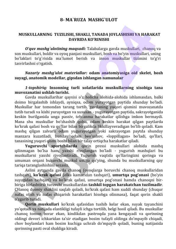 Muskullarning tizimi va harakat qobiliyati