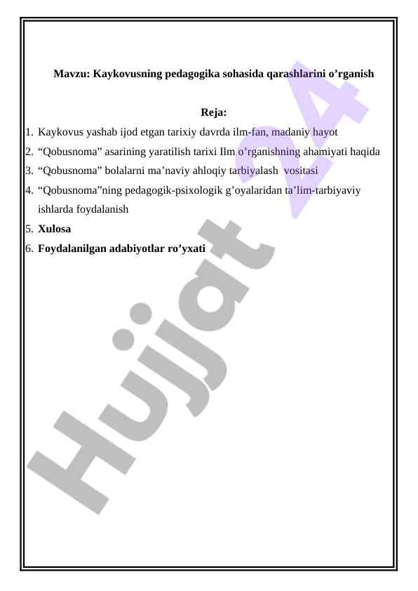 Kaykovusning pedagogika sohasida qarashlari