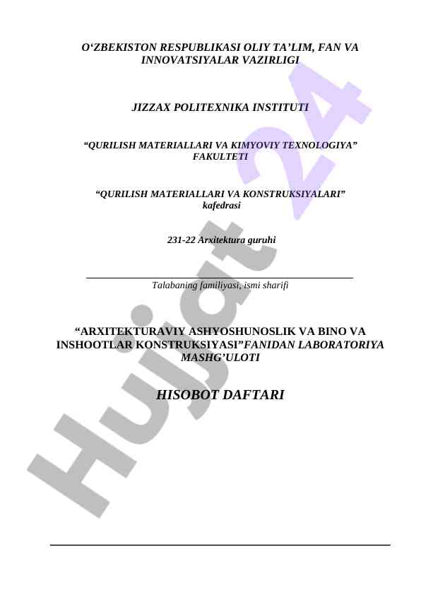 Arxitekturaviy ashyoshunoslik laboratoriya hisoboti