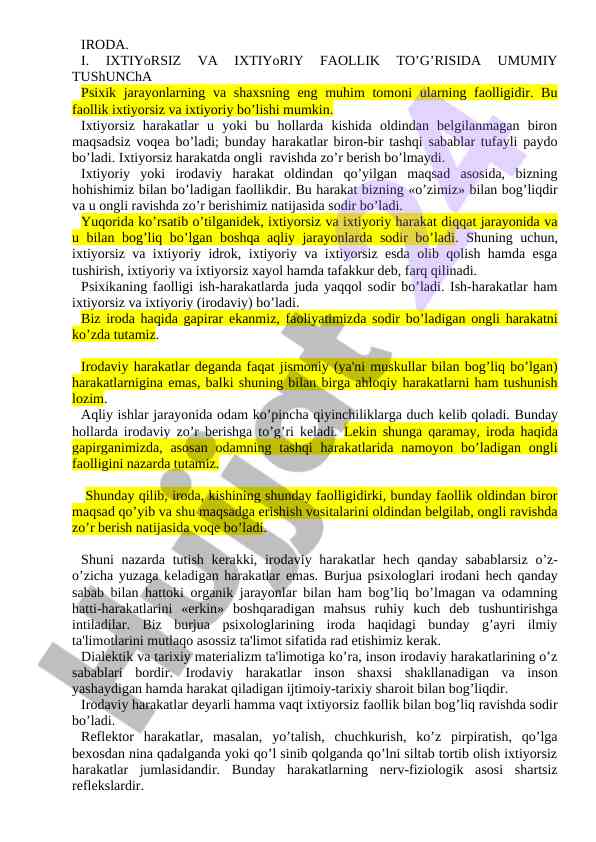 Ixtiyorsiz va ixtiyoriy faollik tushunchasi