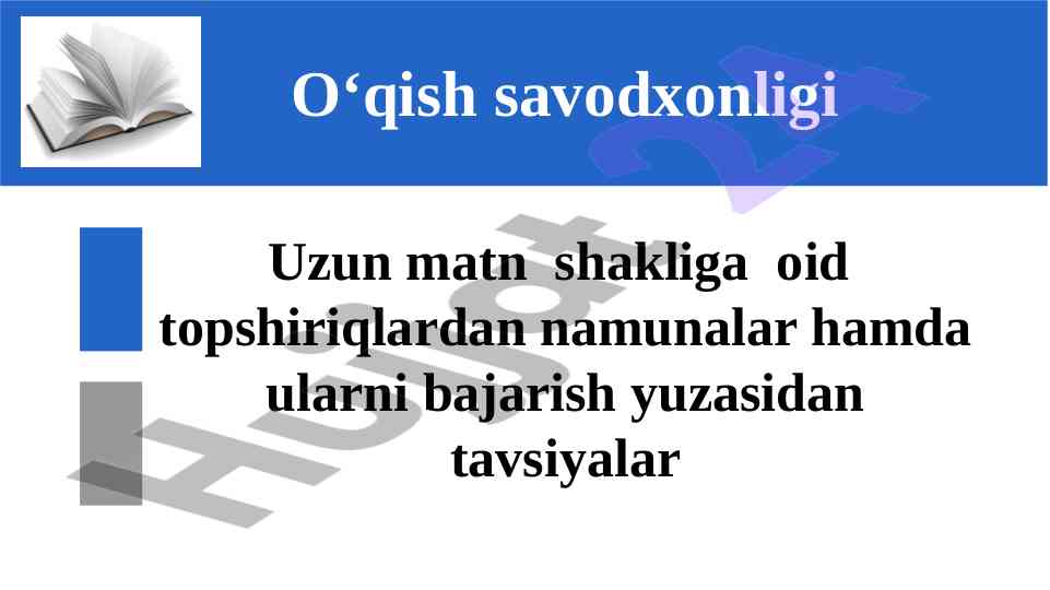 Uzun matn sharhlash va bajarish tavsiyalari