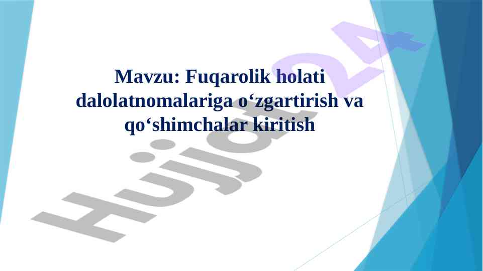 Fuqarolik holati dalolatnomalariga o‘zgartirishlar kiritish
