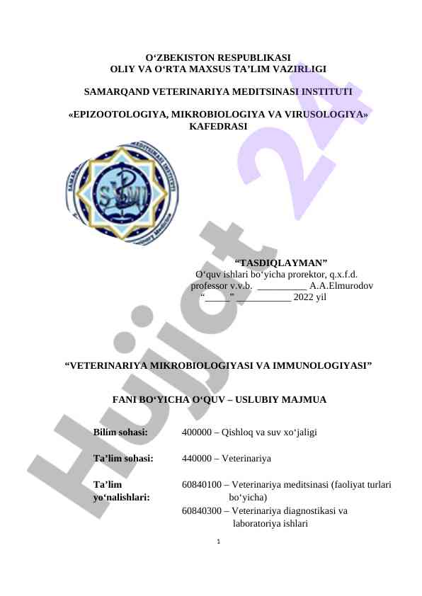 Veterinariya mikrobiologiyasi va immunologiyasi uslubiy majmuasi