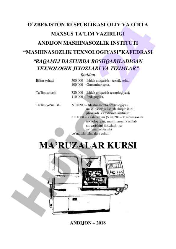 Raqamli dasturda boshqariladigan texnologik jixozlar