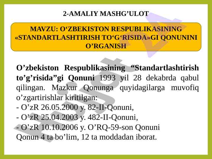 O‘zbekiston respublikasi standartlashtirish qonuni