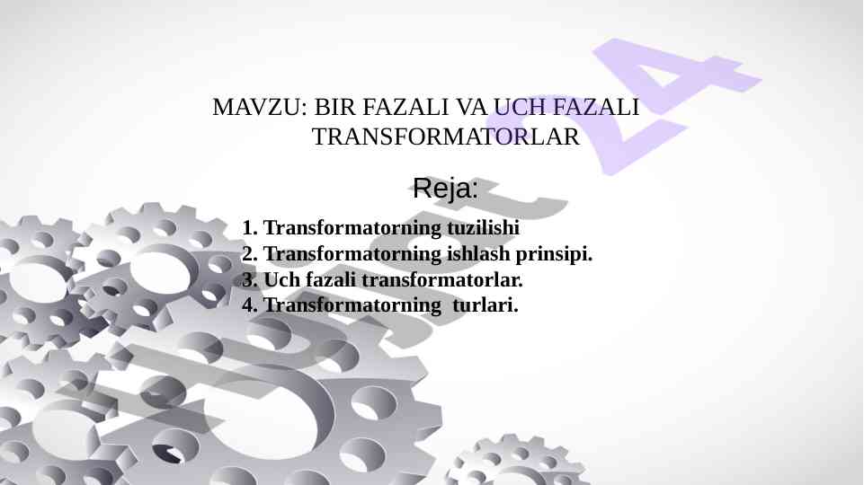 Bir fazali va uch fazali transformatorlar tahlili