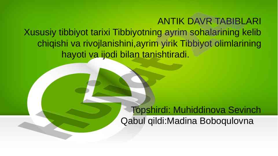 Antik davr tabiblari xususiy tibbiyot tarixi