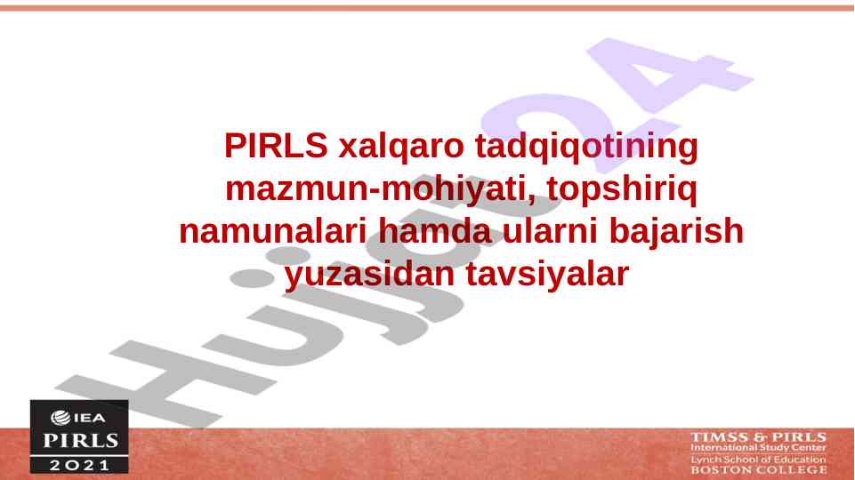 Pirls tadqiqoti ta'lim yutuqlarini baholash