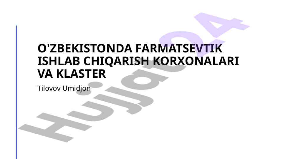 O'zbekistonda farmatsevtika ishlab chiqarish rivoji