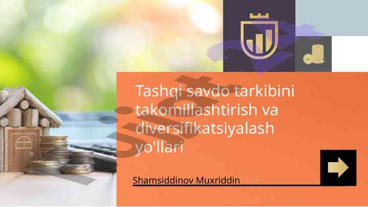 Tashqi savdo tarkibini takomillashtirish yo'llari