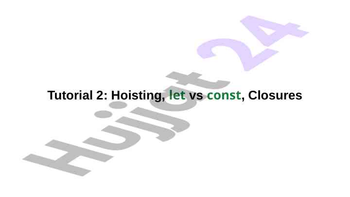 Understanding hoisting and variable scoping in javascript