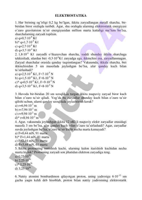 Elektrostatika tahlil va masalalar