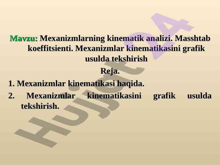 Mexanizmlarning kinematik analizi va tekshirish usullari