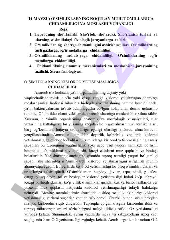 O’simliklarning noqulay muhit omillariga chidamliligi
