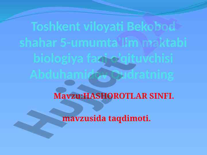 Hashorotlar sinfi mavzusida taqdimot